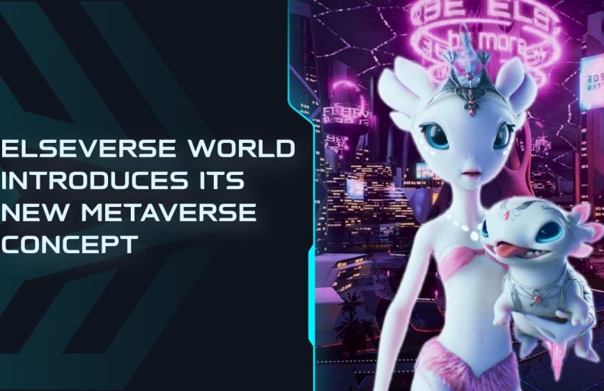 ElseVerse World Introduces Its Metaverse Concept