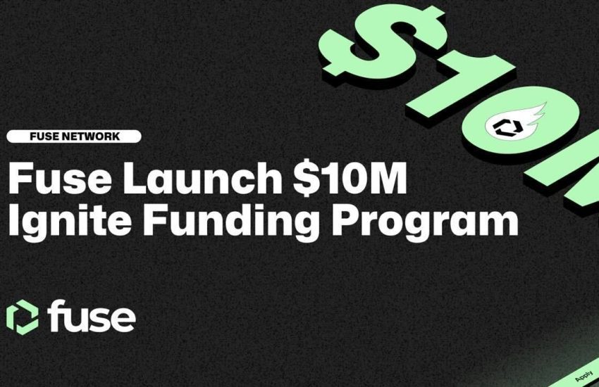 Fuse Network Unveil Ignite $10M DeFi Funding Program
