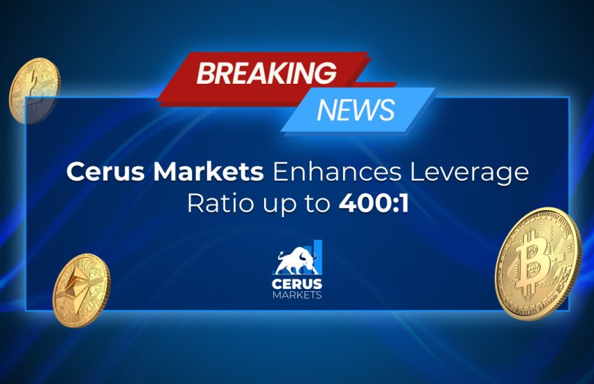 Cerus Markets anuncia una actualización de apalancamiento de 400:1