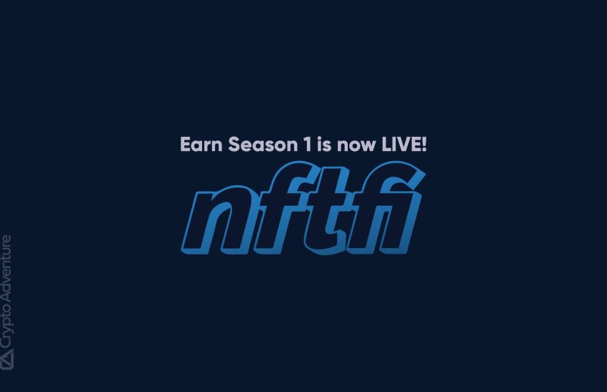 NFTfi lanza la temporada 1 de Earn: Promoción de préstamos NFT responsables