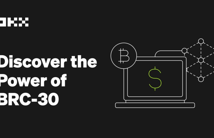 OKX propone el primer token BRC-30 estándar de la industria para permitir la participación de tokens de Bitcoin y BRC-20
