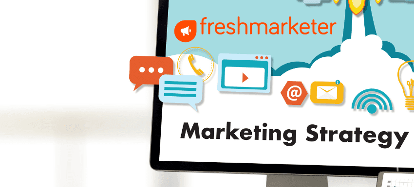 Supercharge Your Marketing Strategy with Freshmarketer