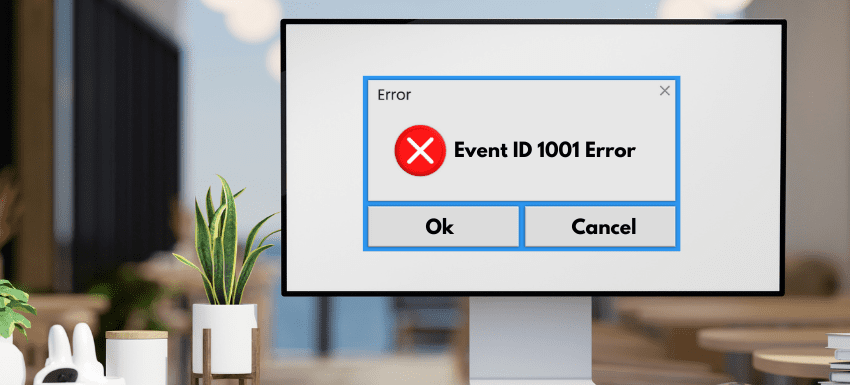 How to Fix Event ID 1001