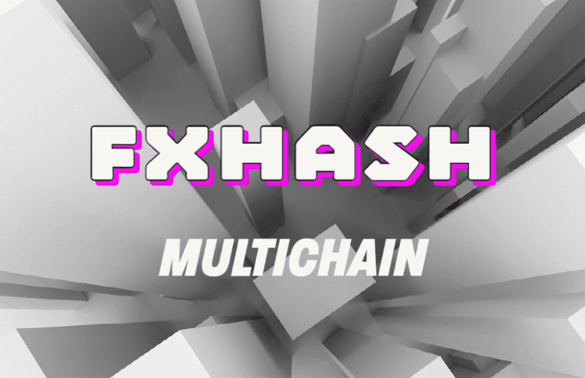 fxhash 2.0: un futuro multicadena para el arte generativo |  CULTURA NFT |  Noticias NFT |  Cultura Web3