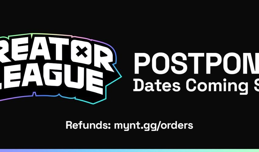 Creator League postponed banner