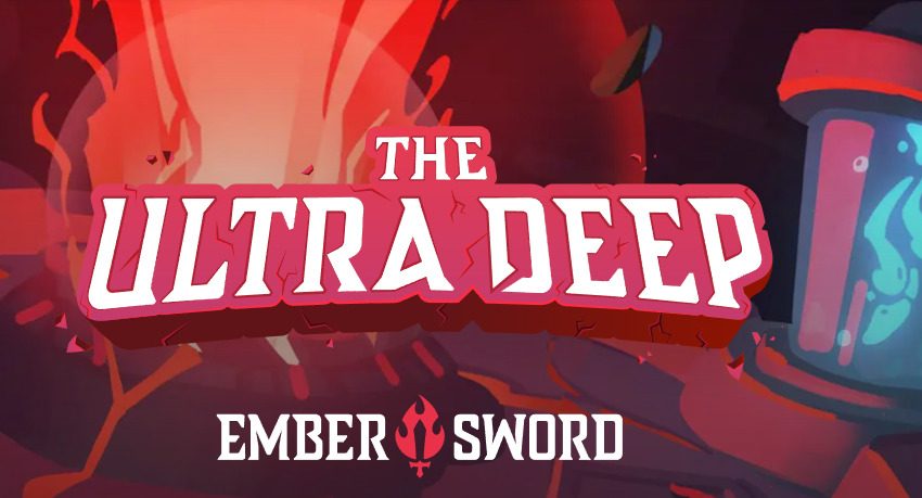 Ember Sword Ultra Deep banner