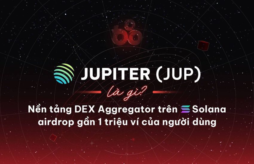 ¿Qué es Júpiter (JUP)?  La plataforma DEX Aggregator en Solana lanza prácticamente un millón de billeteras para consumidores – CoinLive