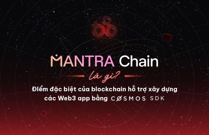 ¿Qué es la cadena MANTRA?  Lo que distingue a blockchain es que admite la creación de aplicaciones Web3 utilizando el SDK de Cosmos – CoinLive