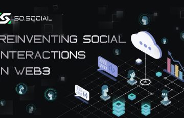 So.Social Redefines the Web3 Social Landscape