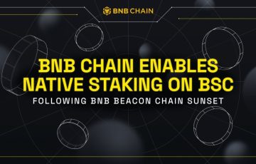 BNB Chain permitirá la participación nativa en BNB Smart Chain (BSC) luego del cese de Beacon Chain