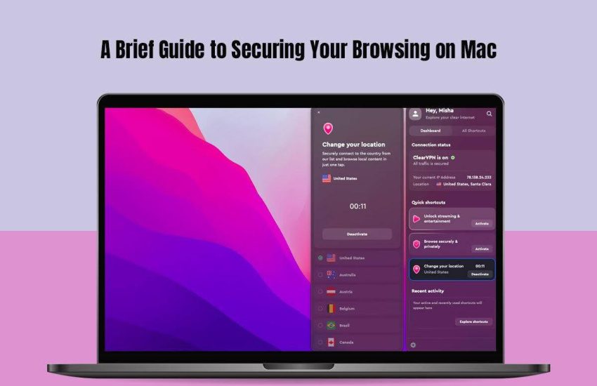 Una breve guía para proteger su navegación en Mac como usuario de criptomonedas