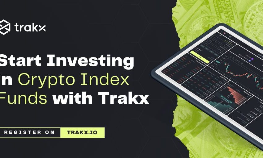 Start Investing in Crypto Index Funds with Trakx