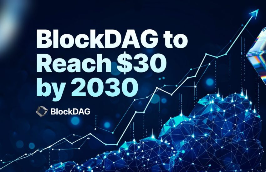 BlockDAG’s $30 by 2030 Price Predictions Are Sparking Excitement Among the Community—Will Toncoin & SUI Keep Up?