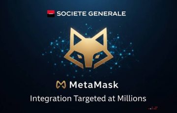 Societe Generale apunta a millones con la integración criptográfica de MetaMask